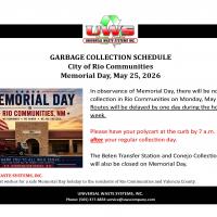 GARBAGE COLLECTION SCHEDULE City of Rio Communities Memorial Day, May 25, 2026